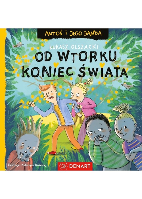 Antoś i jego banda. Od wtorku koniec świata