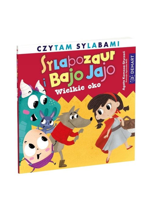 Sylabozaur i Bajo Jajo. Wielke oko