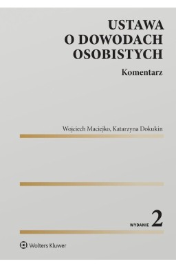 Ustawa o dowodach osobistych. Komentarz w.2