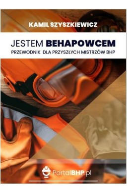 Jestem Behapowcem. Przewodnik dla przyszłych...