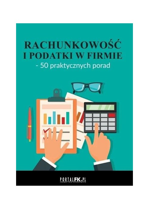 Rachunkowość i podatki w firmie - 50...