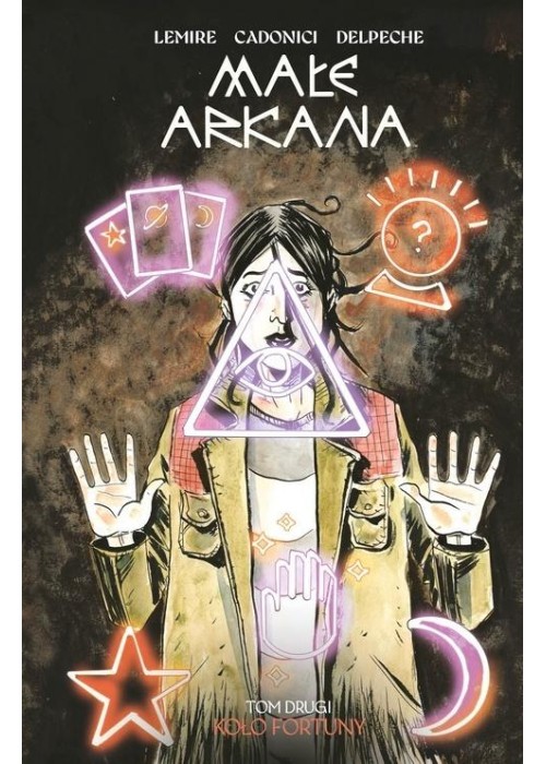 Małe Arkana T.2 Koło fortuny