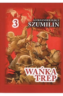 Wańka Trep T.3 Dziennik żołnierza TW w.6