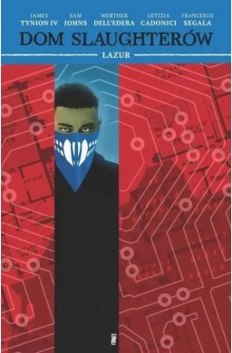 Dom Slaughterów T.6 Lazur