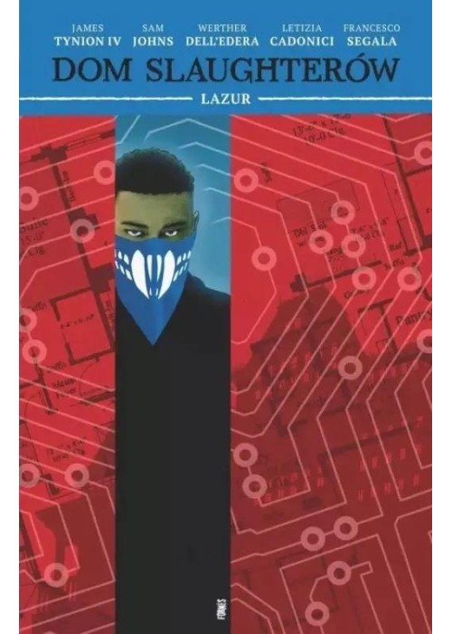 Dom Slaughterów T.6 Lazur
