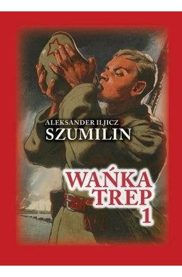 Wańka Trep T.1 Dziennik żołnierza TW w.6