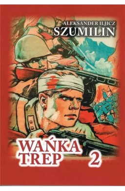 Wańka Trep T.2 Dziennik żołnierza TW w.6