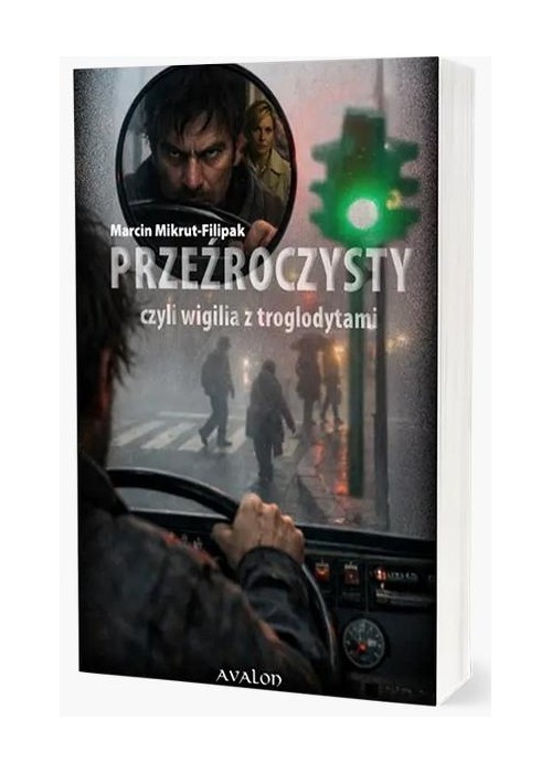 Przeźroczysty czyli wigilia z troglodytami