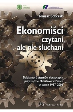 Ekonomiści czytani, ale nie słuchani