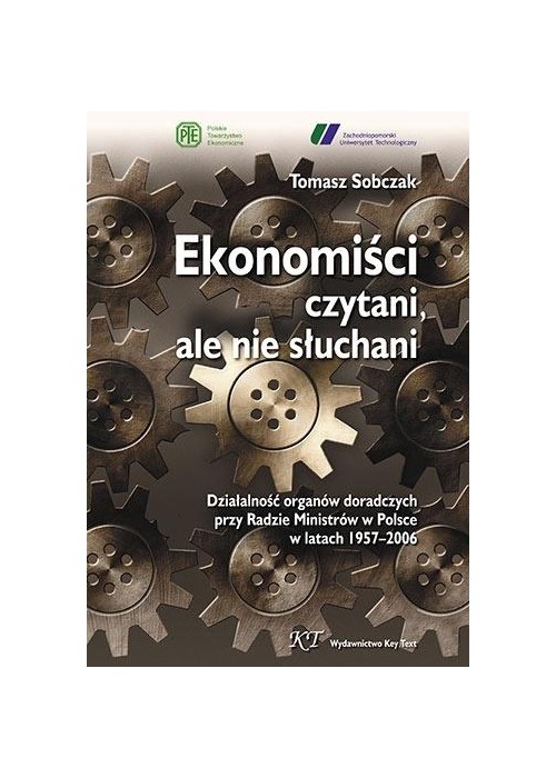 Ekonomiści czytani, ale nie słuchani