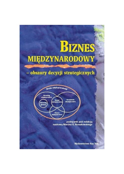 Biznes międzynarodowy. Obszary decyzji...