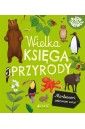 Wielka księga przyrody. Montessori: poznaję świat