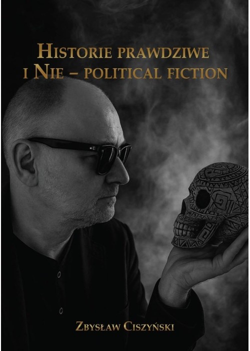 Historie prawdziwe i Nie political fiction