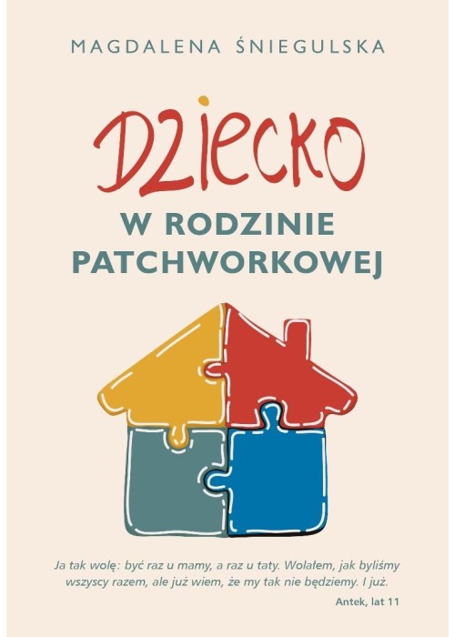 Dziecko w rodzinie patchworkowej