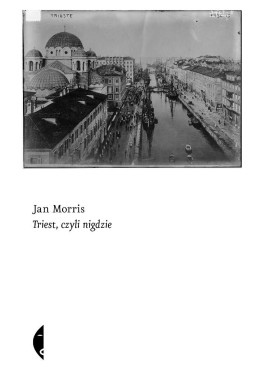 Triest, czyli nigdzie