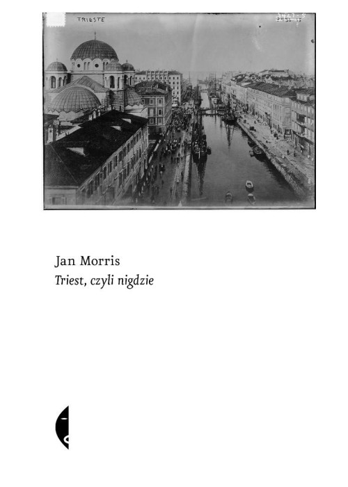 Triest, czyli nigdzie