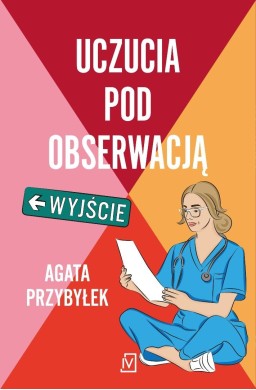 Klinika Złamanych Serc T.3 Uczucia pod obserwacją