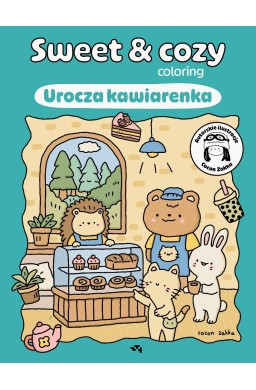 Sweet & cozy coloring. Urocza kawiarenka