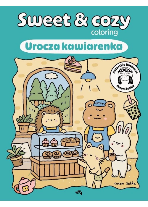 Sweet & cozy coloring. Urocza kawiarenka
