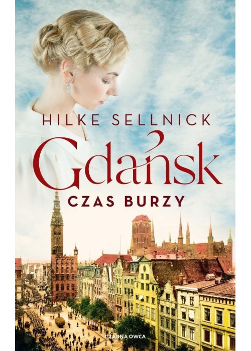 Gdańsk. Czas burzy