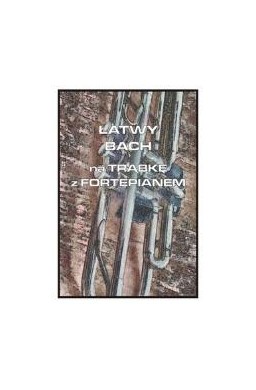 Łatwy Bach na trąbkę z fortepianem