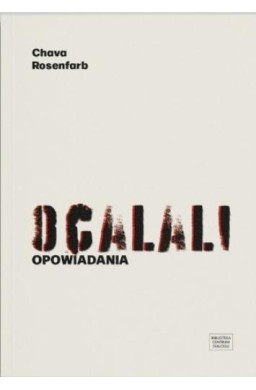 Ocalali. Opowiadania