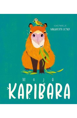 Moja kapibara. Aktywizująca książka dla dzieci