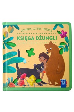 Dotykam, czytam, poznaję bajki. Księga Dżungli