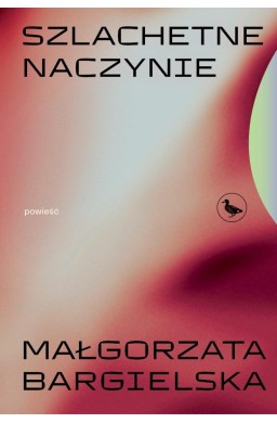 Szlachetne naczynie