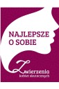 Najlepsze o sobie. Zwierzenia Kobiet...
