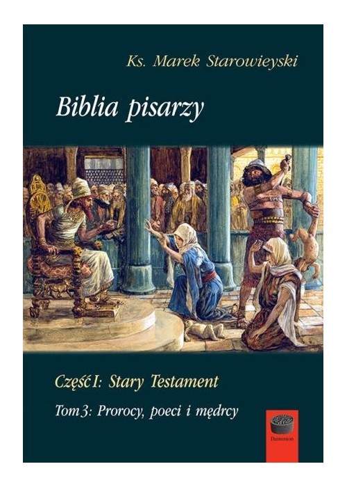 Biblia pisarzy cz.1 Stary Testament T.3