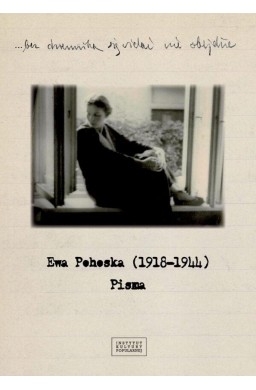 Ewa Pohoska (1918-1944). Pisma