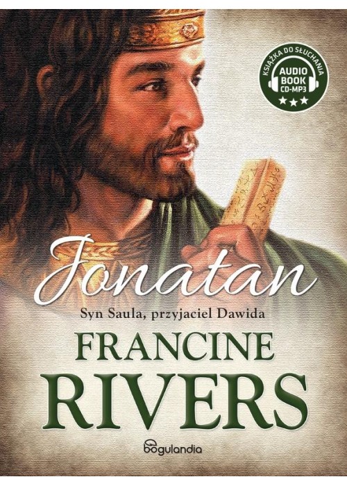 Jonatan. Syn Saula, przyjaciel Dawida audiobook