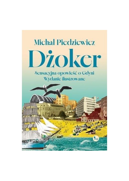 Dżoker. Sensacyjna opowieść o Gdyni