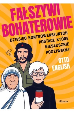 Fałszywi bohaterowie