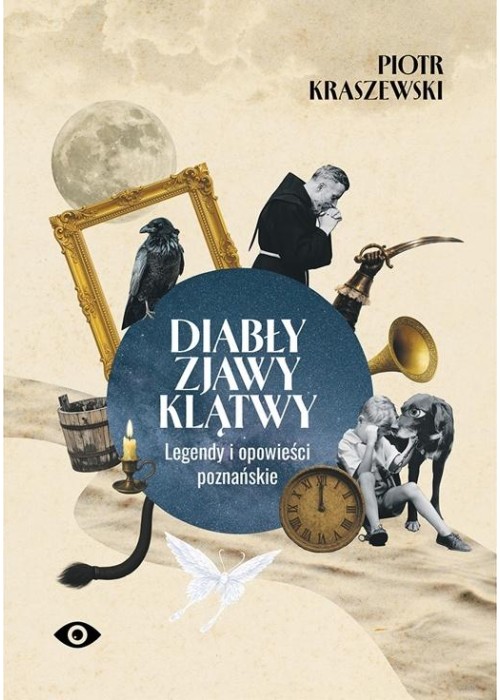 Diabły, zjawy, klątwy