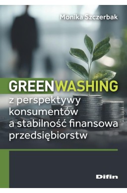 Greenwashing z perspektywy konsumentów..