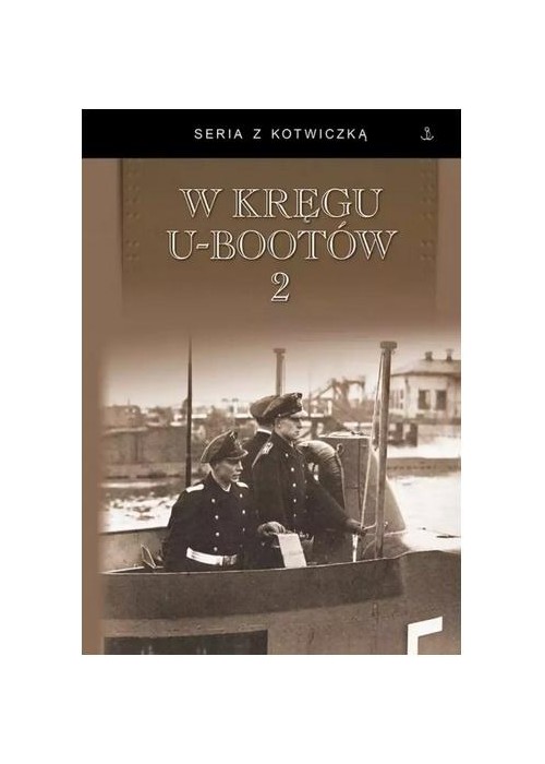 W kręgu U-bootów 2