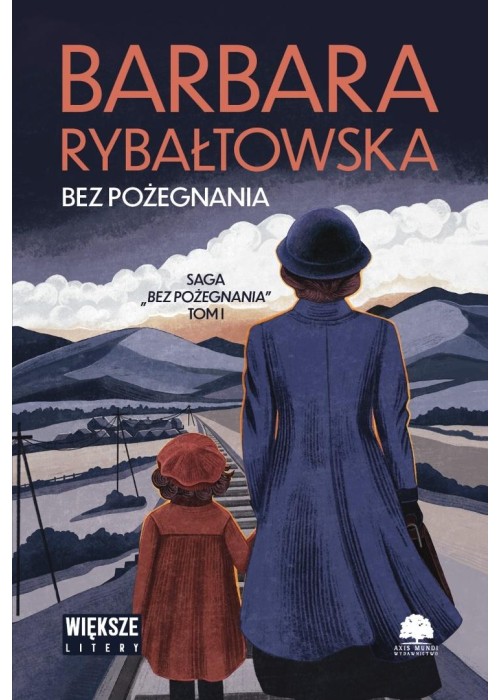 Bez pożegnania T.1 DL