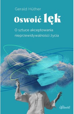 Oswoić lęk