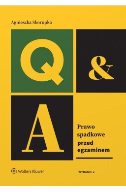 Prawo spadkowe. Przed egzaminem w.2