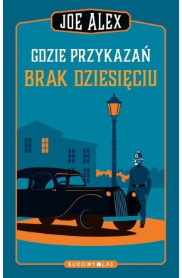 Gdzie przykazań brak dziesięciu