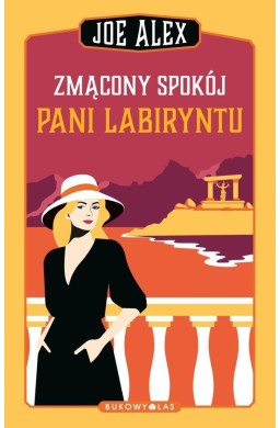 Zmącony spokój Pani Labiryntu