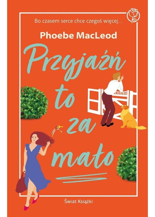 Przyjaźń to za mało