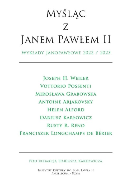 Myśląc z Janem Pawłem II Wykłady Janopawłowe...