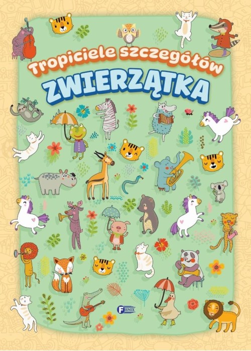 Tropiciele szczegółów. Zwierzątka