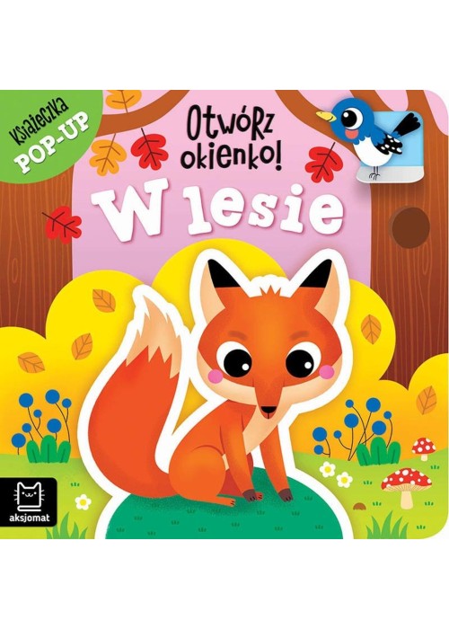 Otwórz okienko! W lesie. Książeczka pop-up