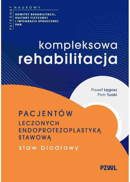 Kompleksowa rehabilitacja pacjentów leczonych...