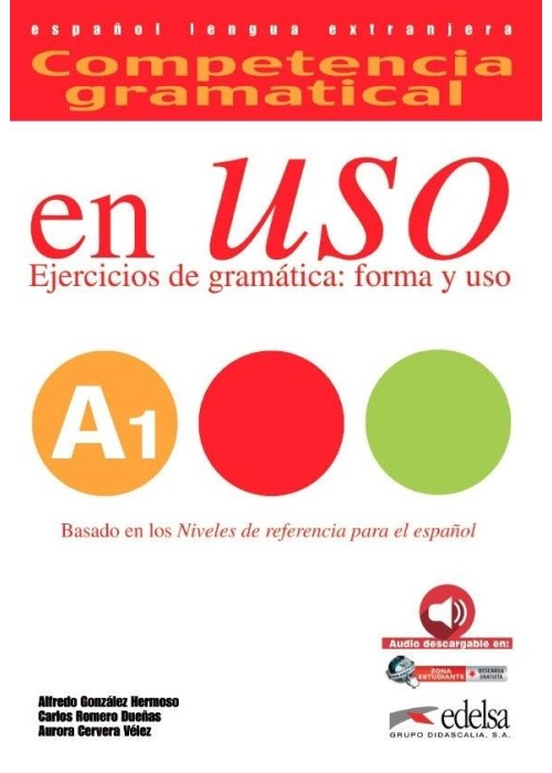 Uso A1 ejercicios de gramatica forma y uso libro