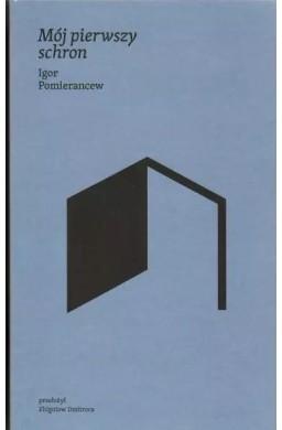 Mój pierwszy schron